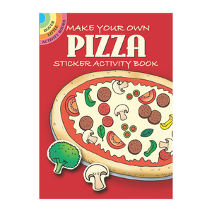 Dover Storybooks - 45224 | Make Your Own Pizza Sticker Activity Book