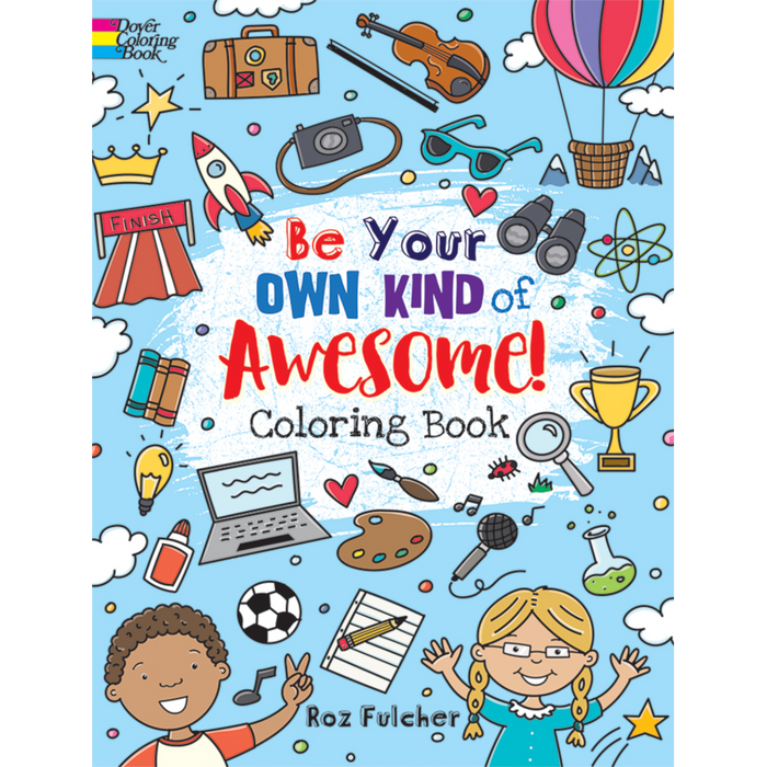9 | Be Your Own Kind of Awesome! Coloring Book