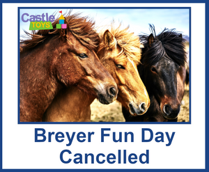 23rd Annual Breyer Fun Day Cancelled