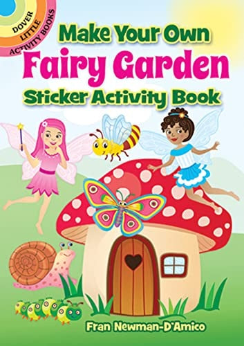 Dover Storybooks - 850633 | Make Your Own Fairy Garden Sticker Activity Book