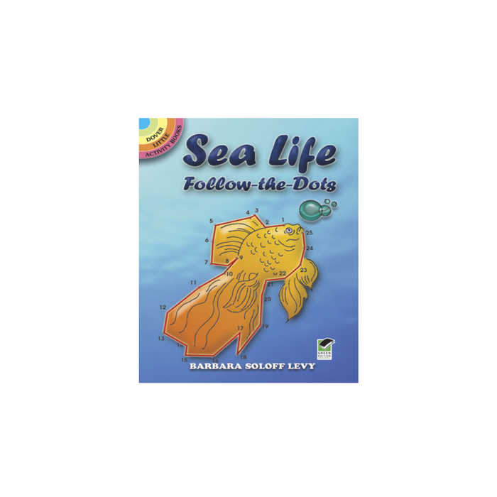 Dover Storybooks - 29446 | Sea Life Follow the Dots Activity Book By Livy