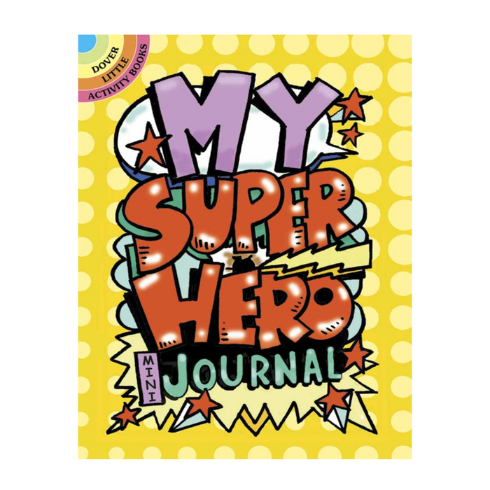 2 | My Superhero Mini-Journal by Diana Zourelias