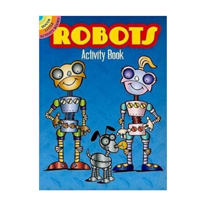 Dover Storybooks - 47227 | Robots Activity Book By Susan Shaw-Russell