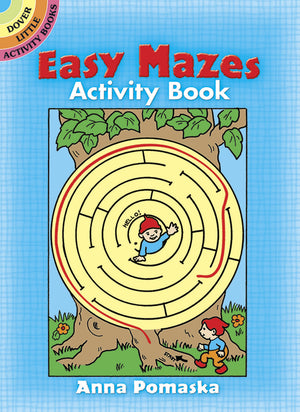 Dover Storybooks - 048625531X | Easy Mazes Activity Book